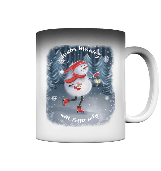Magic Tasse mit Schneemann Winter Morning with Coffee only