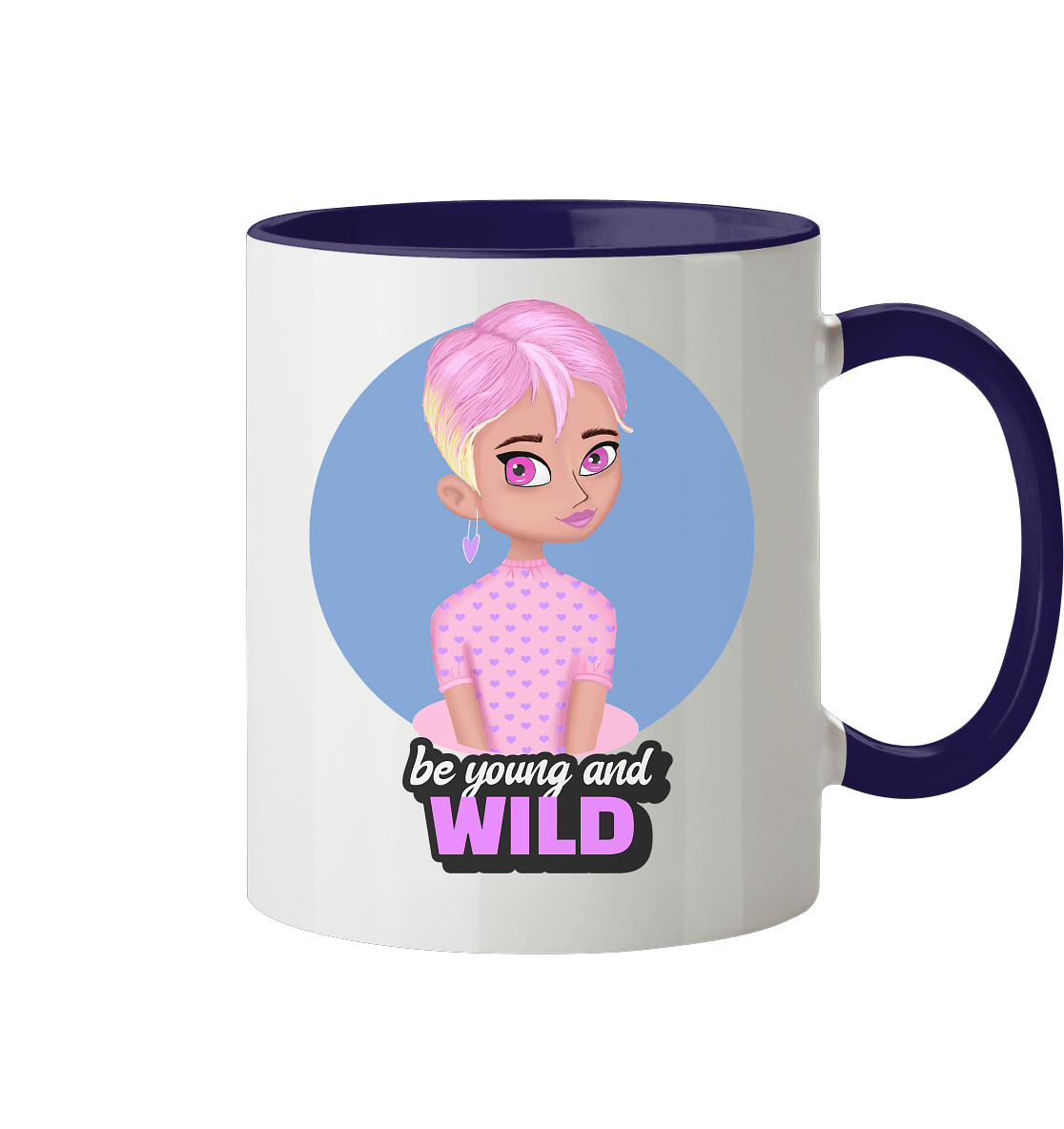 Zweifarbige Tasse mit handgezeichneten Cartoon in rosa mit Beschriftung "be young and wild."