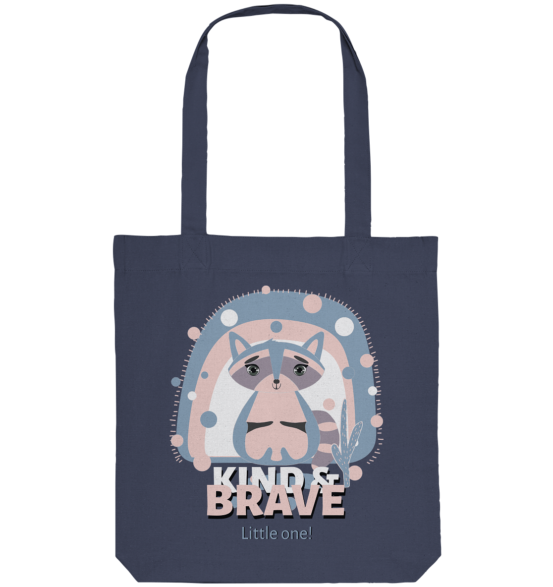 Waschbär Stofftasche Tote-Bag mit Waschbär Print Kind & Brave Little One!