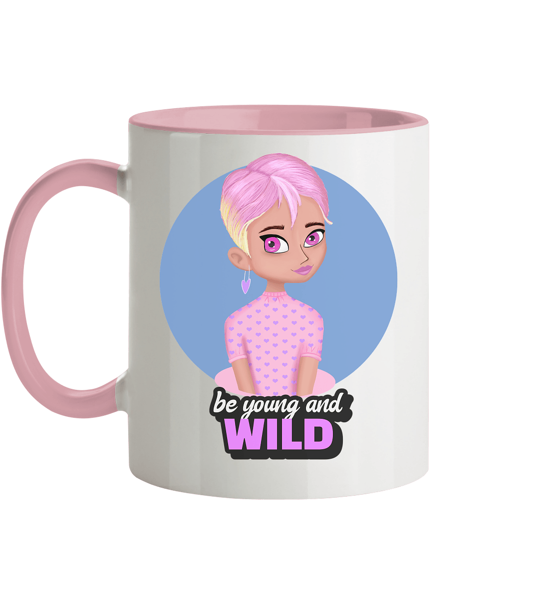 Tasse mit Pink Cartoon be young and wild