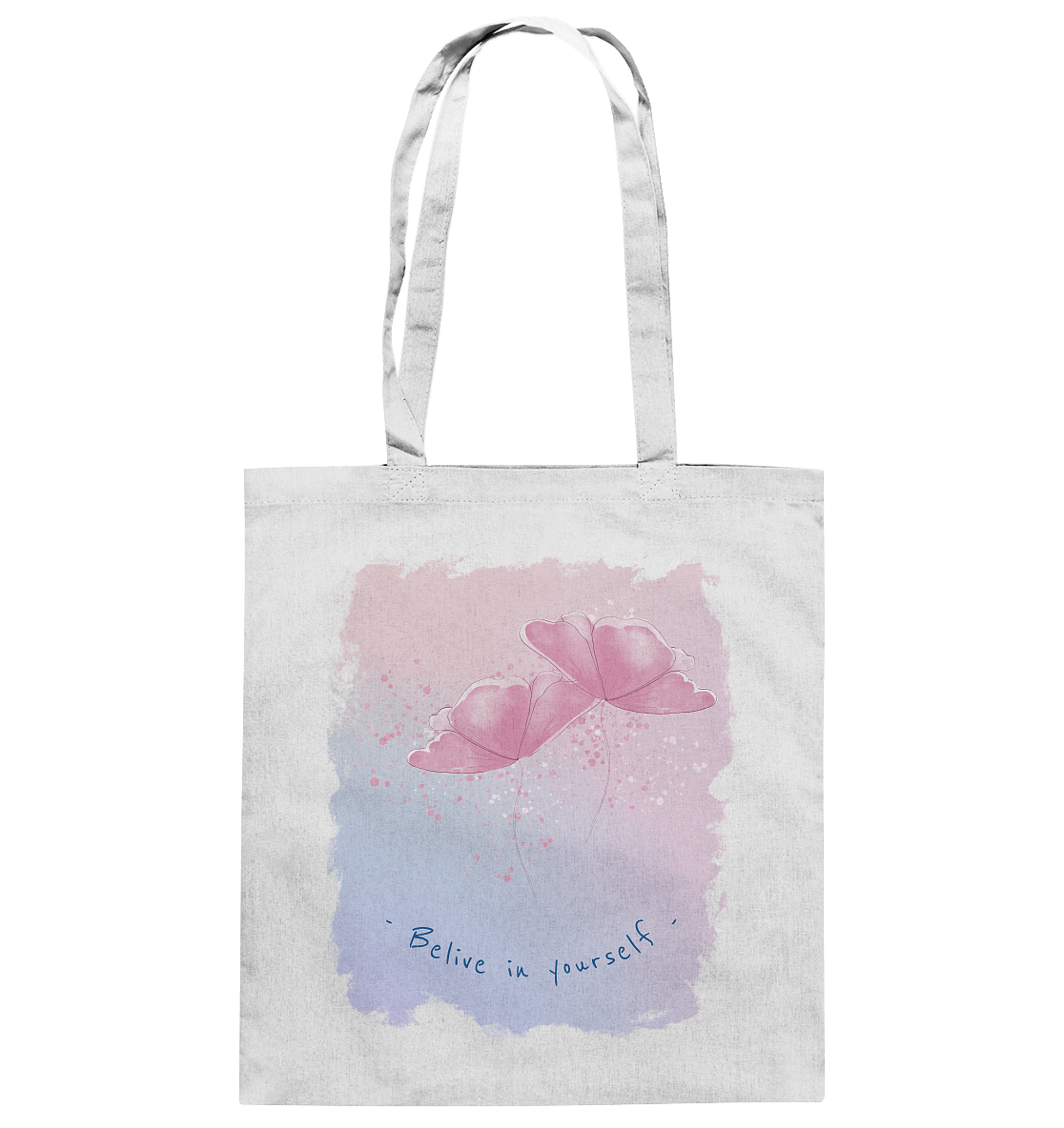 Baumwolltasche mit handgezeichneten Aquarell Blumen Design und Beschriftung "Believe in yourself."
