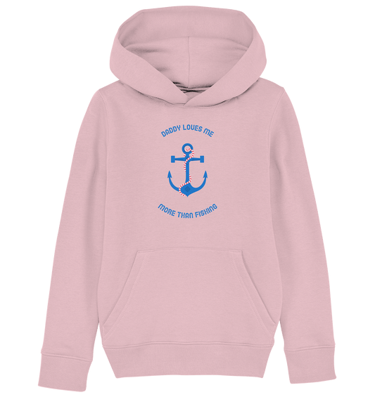 Anker Kinder Hoodie hamburger hänger Daddy loves me more than fishing Hoodie in rosa