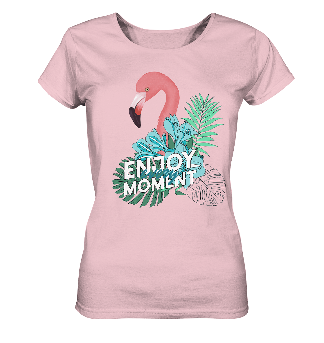 Damen T-Shirt mit trendigem handgezeichneten Flamingo Design und Beschriftung "Enjoy every moment."  Botanic Motive on T-Shirt