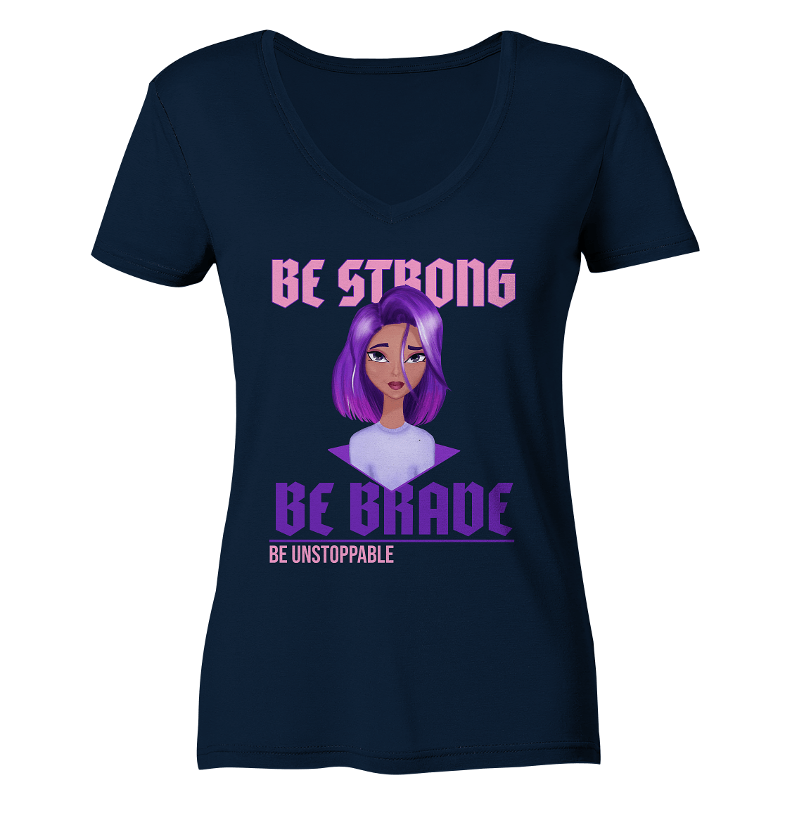 Damen V-Neck Shirt in french navy blau mit handgezeichneten Cartoon  mit lila-violett Ombré Haarfarbe und Beschriftung "be strong be brave be unstoppable" sketch cartoon character Bloominic
