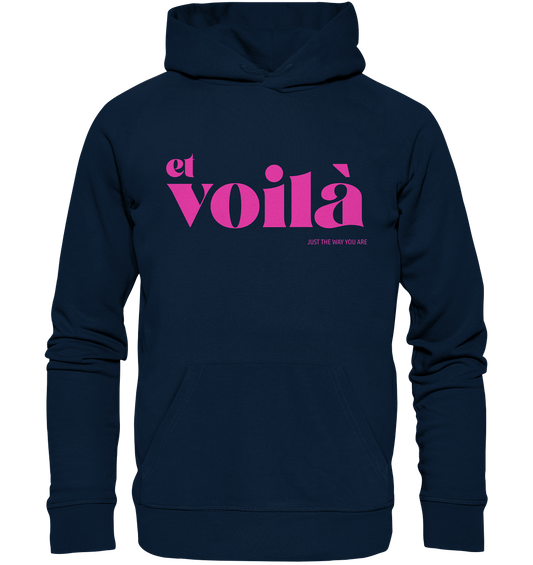 Et voilà Design. Trendiges Hoodie mit coolen Statement, Et voilà - Just the way you are pullover in navy lettering in pink