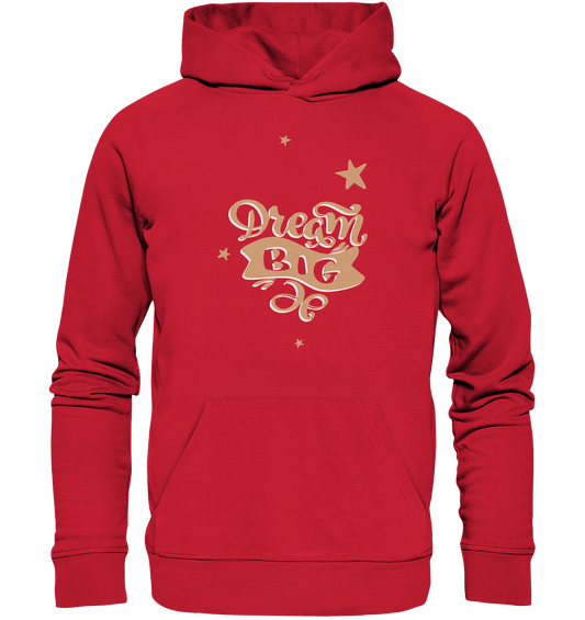 Dream Big Pullover Statement Hoodie Dream Big in rot